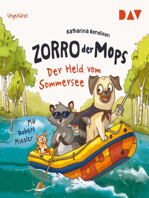 cover image of Der Held vom Sommersee--Zorro, der Mops, Teil 2